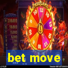 bet move